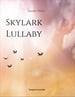 Skylark Lullaby